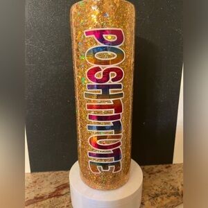 “Poshtitute” Own It! 30oz Funny Stainless Epoxy Tumbler